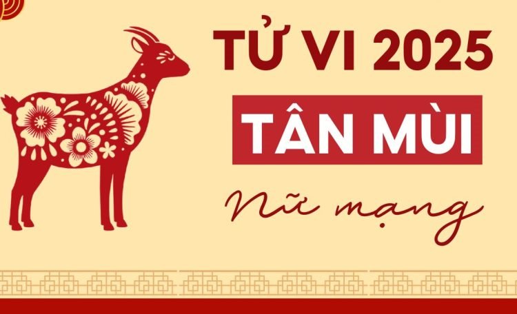 Tu-vi-tuoi-tan-mui-nam-2025-nu-mang